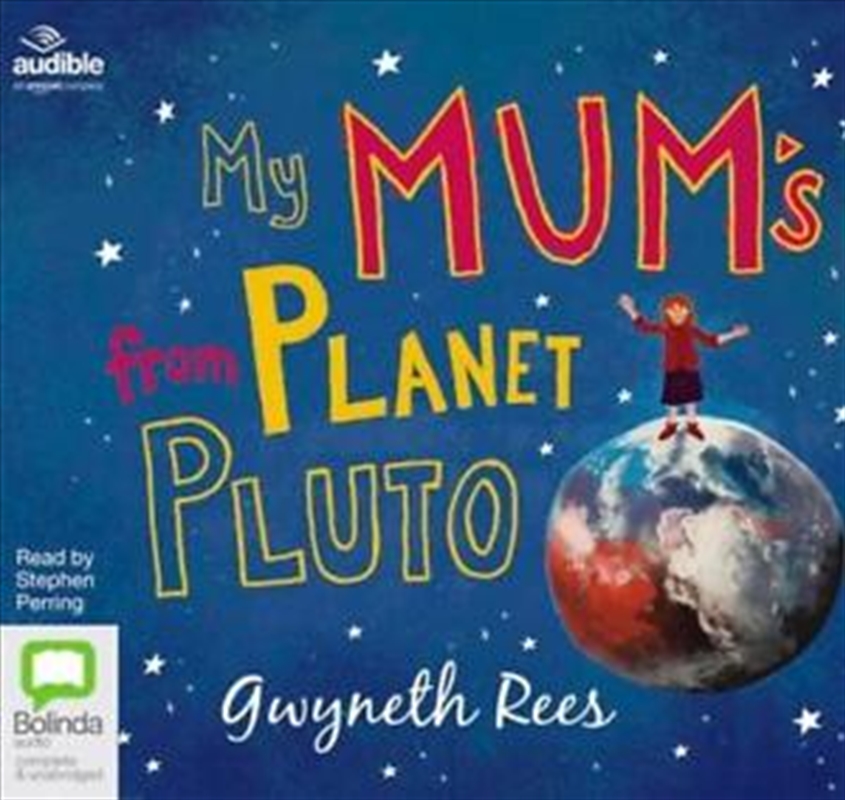 My Mum's from Planet Pluto/Product Detail/Childrens Fiction Books