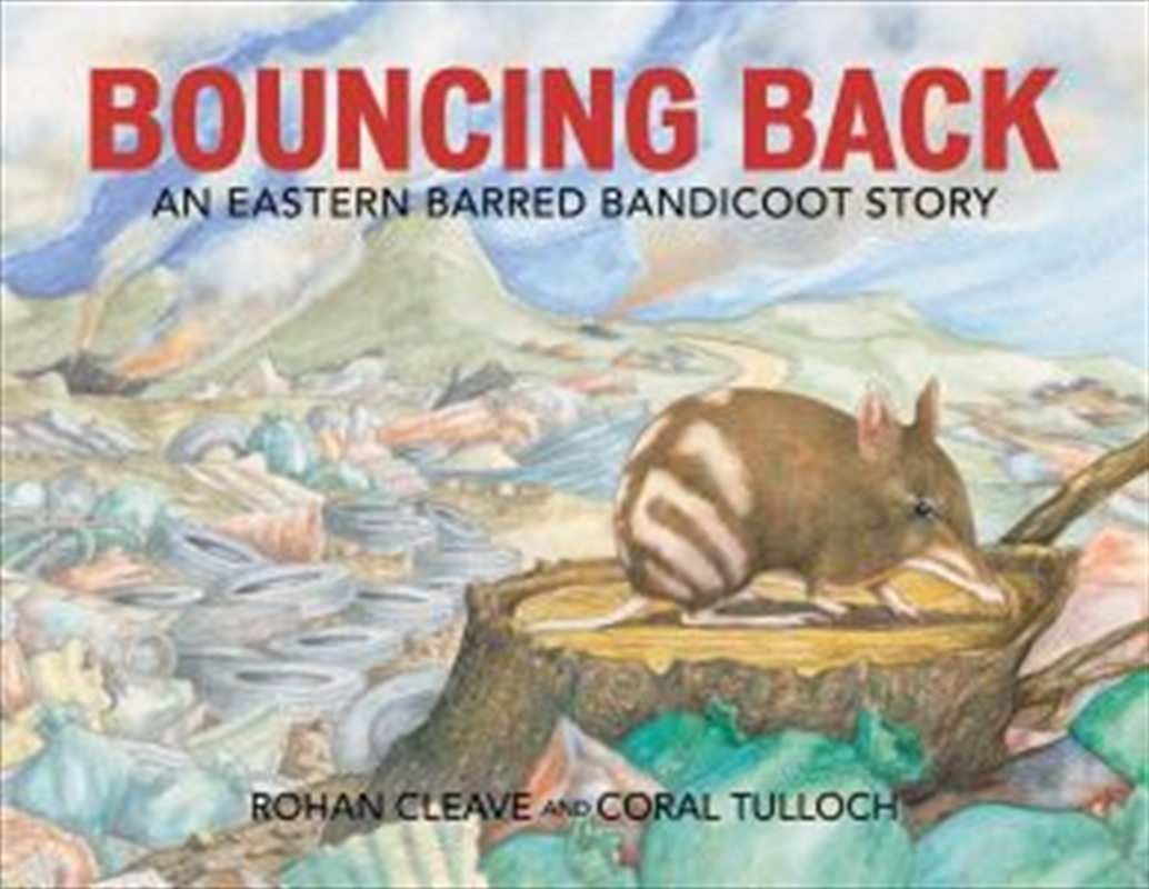 Bouncing Back An Eastern Barred Bandicoot Story/Product Detail/Reading