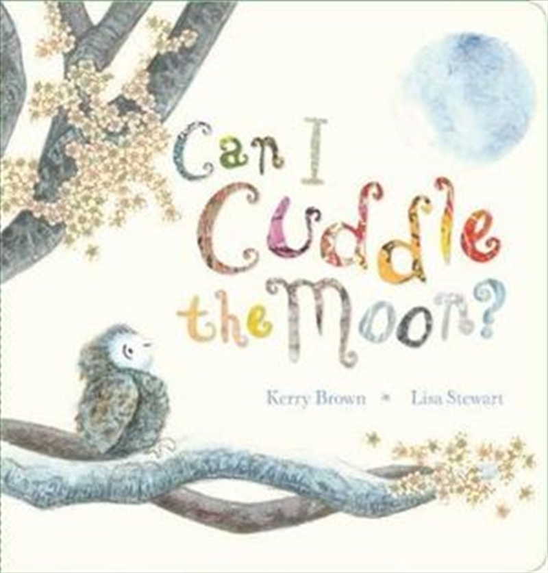 Can I Cuddle the Moon?/Product Detail/Childrens Fiction Books