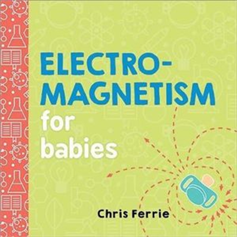 Electromagnetism For Babies/Product Detail/Children