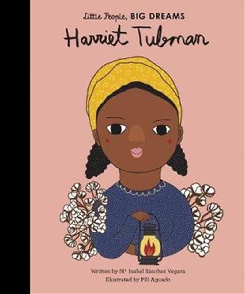 Harriet Tubman (Little People, Big Dreams)/Product Detail/Children