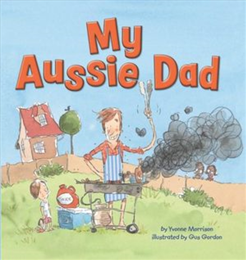 My Aussie Dad/Product Detail/Childrens Fiction Books