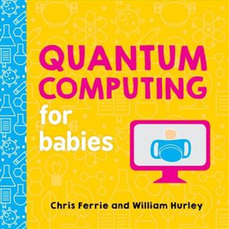 Quantum Computing For Babies/Product Detail/Children