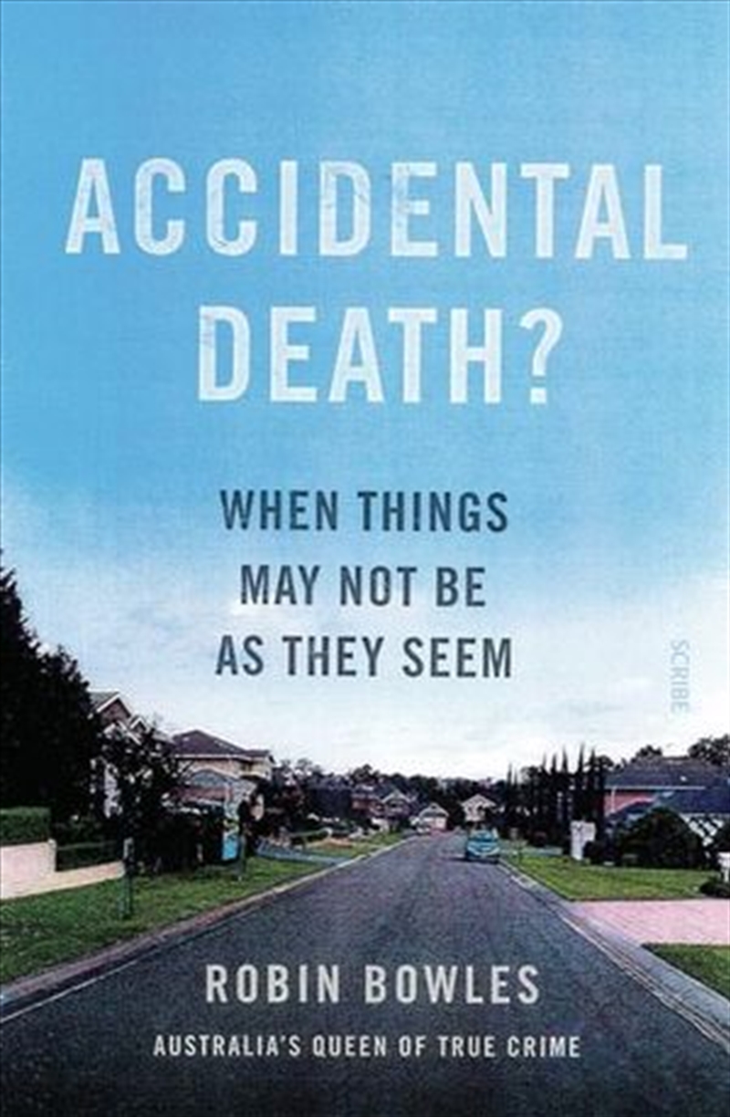 Accidental Death?: When Things May Not be as They Seem/Product Detail/Reading