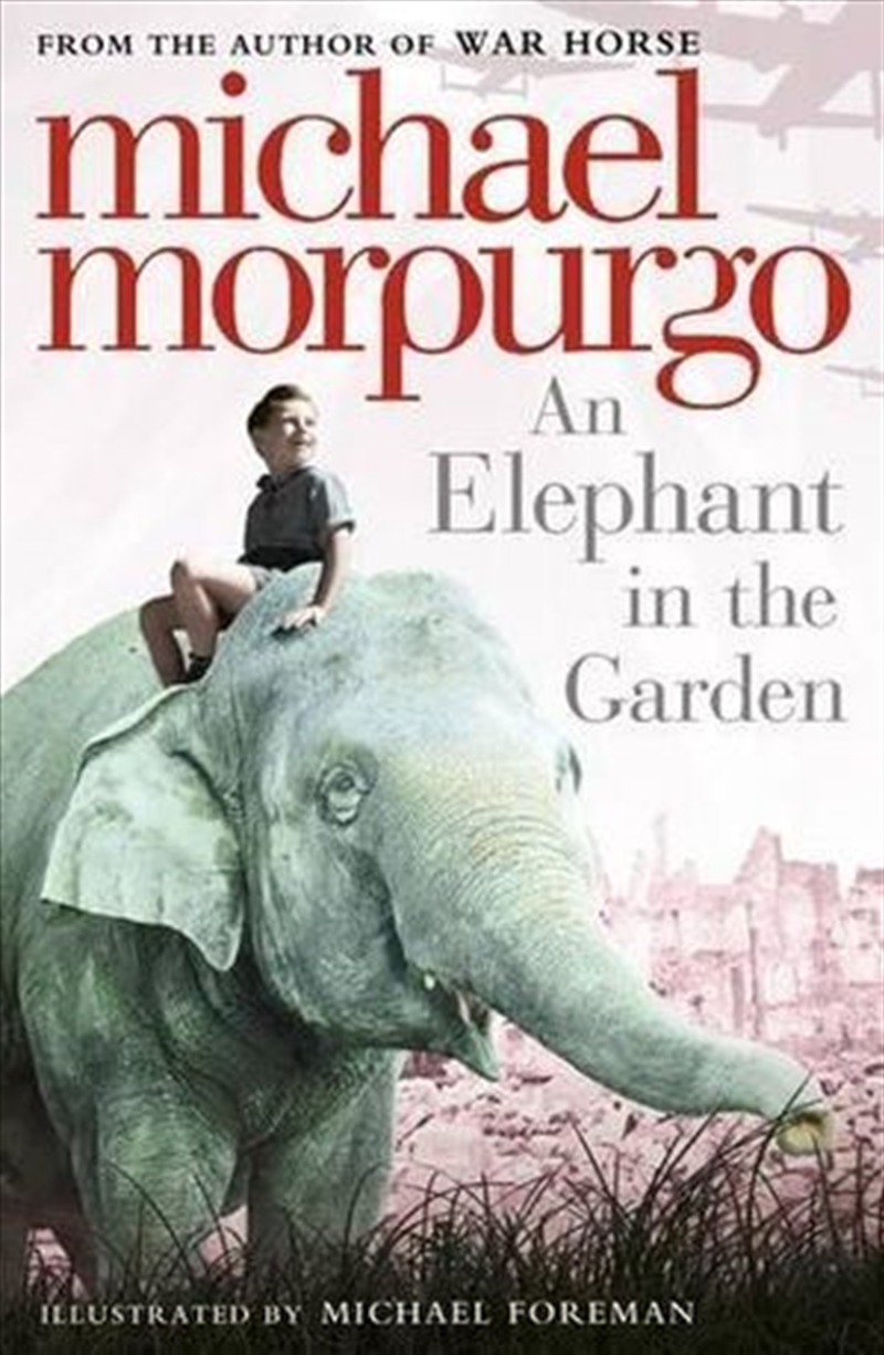 An Elephant In The Garden/Product Detail/Childrens Fiction Books