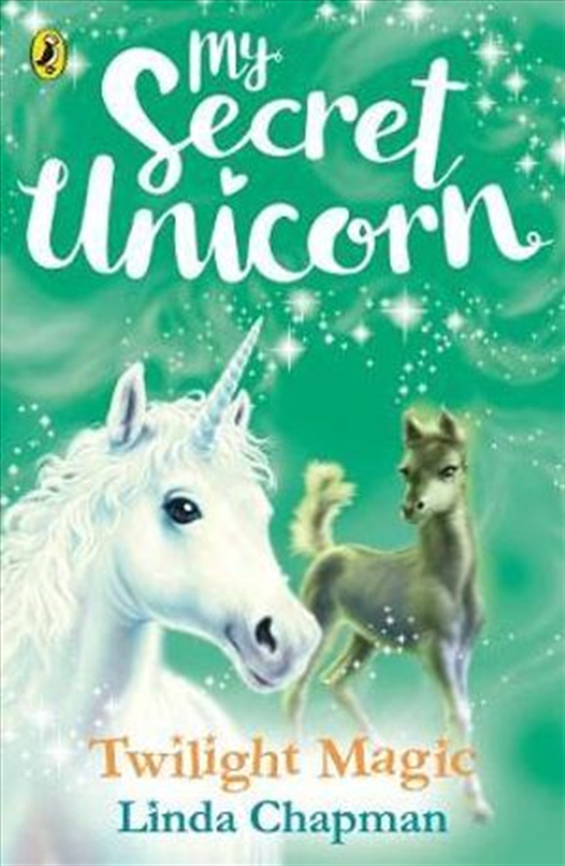 My Secret Unicorn: Twilight Magic/Product Detail/Young Adult Fiction