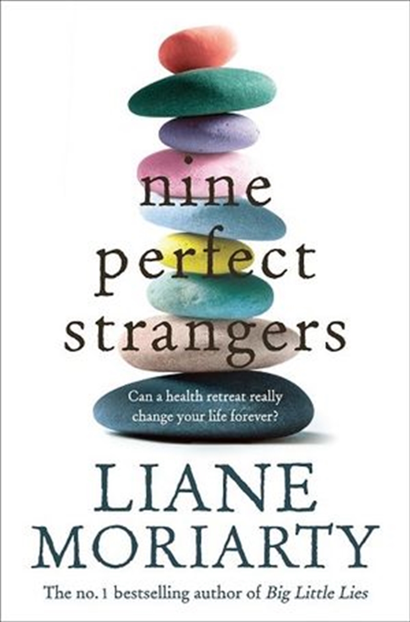 Buy Nine Perfect Strangers by Liane Moriarty, Books | Sanity