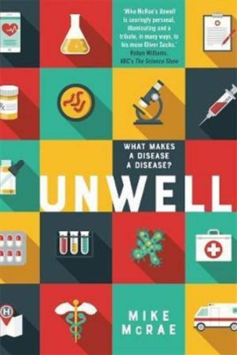 Unwell: What Makes a Disease a Disease?/Product Detail/Reading