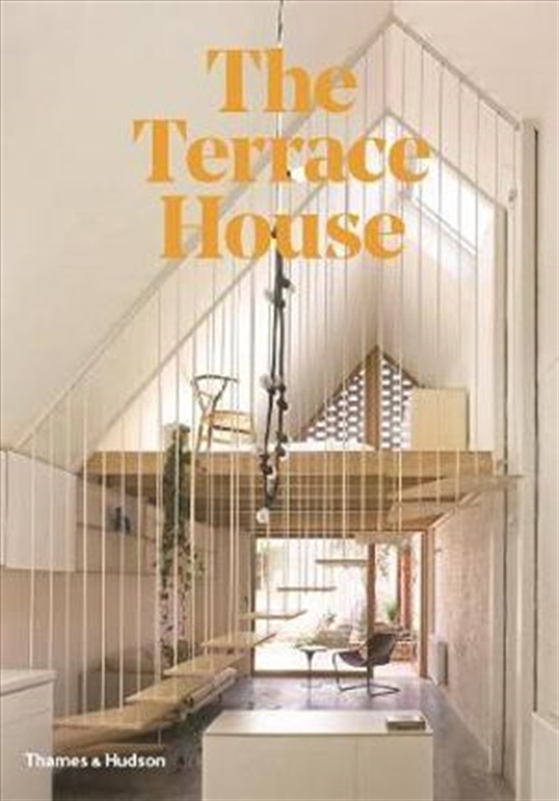 Terrace House: Reimagined For the Australian Way of Life/Product Detail/Reading