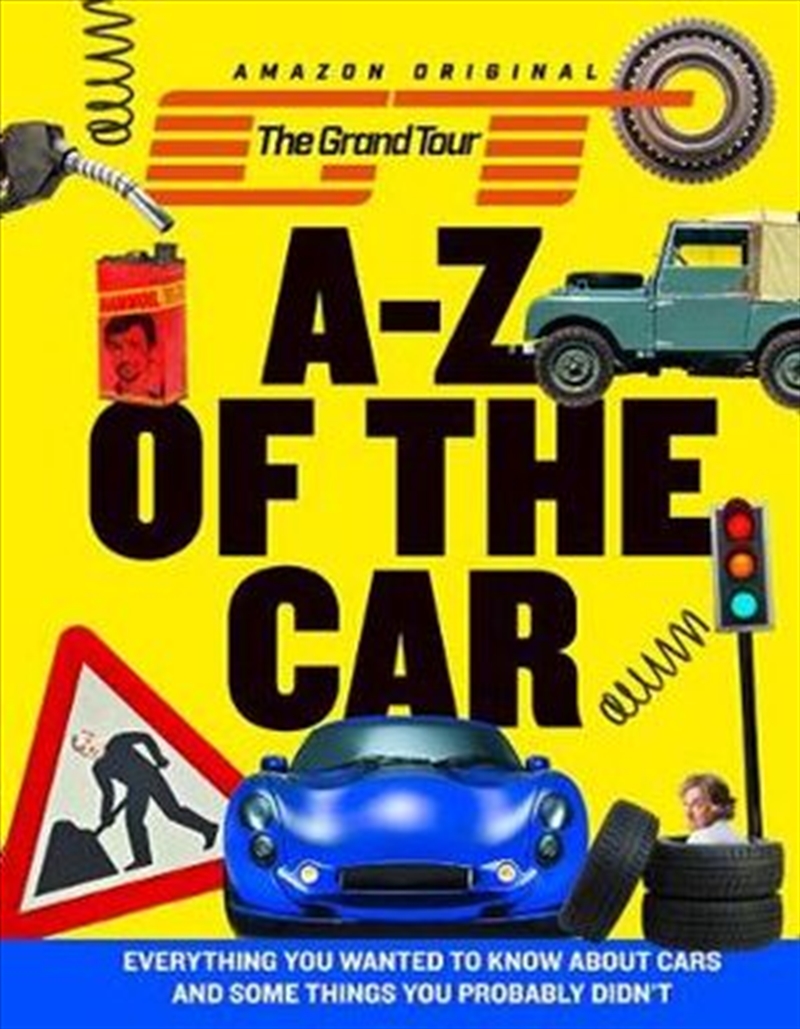 the grand tour a z of the car