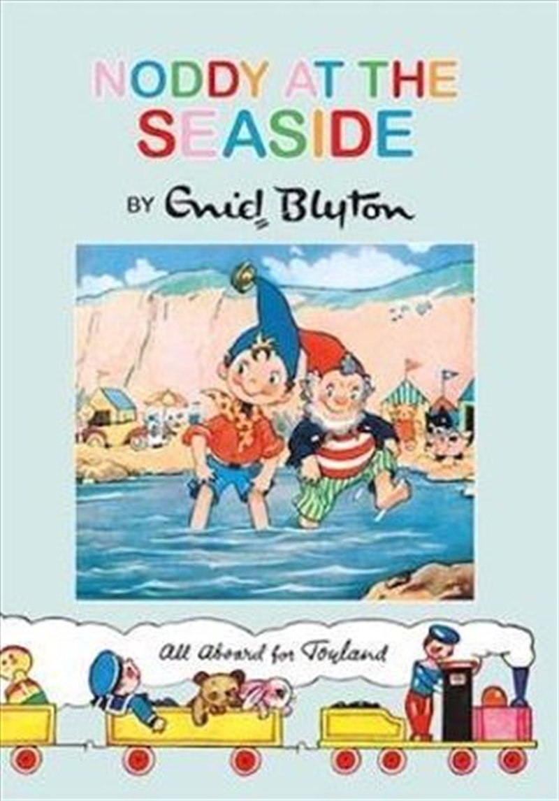 Buy Noddy At The Seaside: Noddy Classic Storybook By Enid Blyton, Books ...