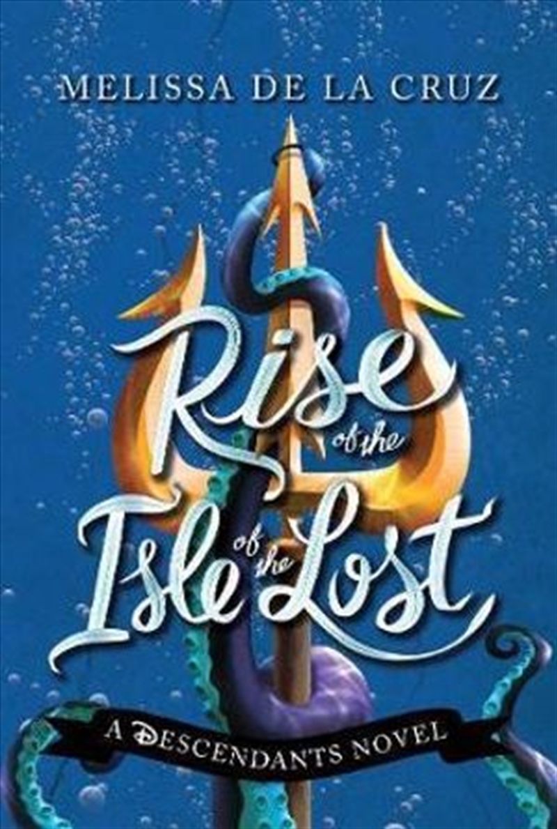 Disney Rise of the Isle of the Lost A Descendants Novel/Product Detail/Childrens Fiction Books