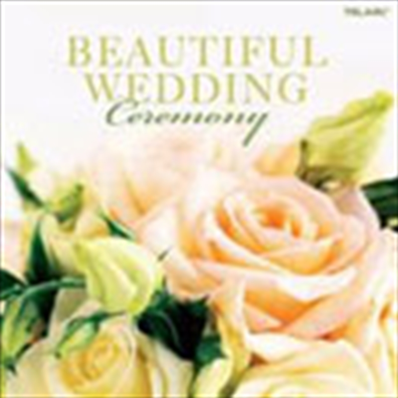 Beautiful Weddings: Ceremony/Product Detail/Classical