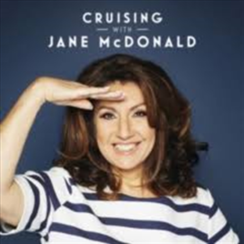 Buy Jane Mcdonald Cruising With Jane Mcdonald Cd Sanity