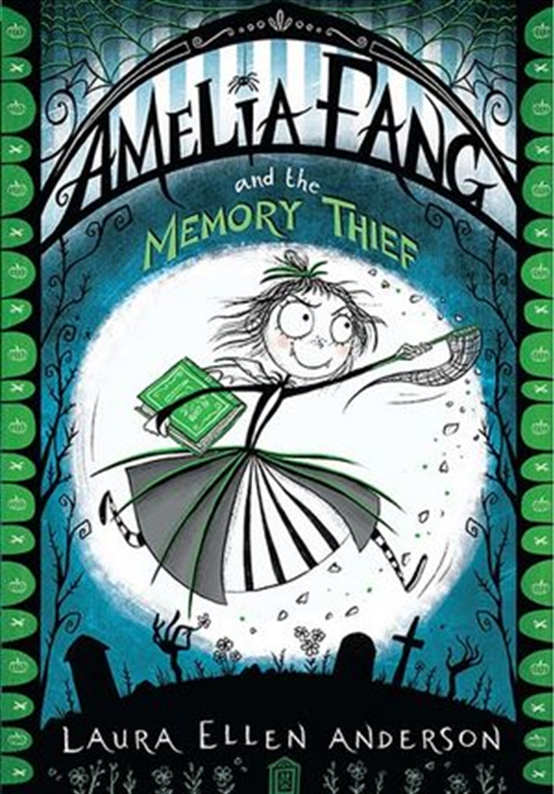 Amelia Fang and the Memory Thief/Product Detail/Childrens Fiction Books