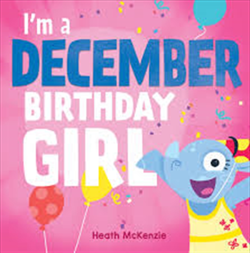 I'm A December Birthday Girl/Product Detail/Children