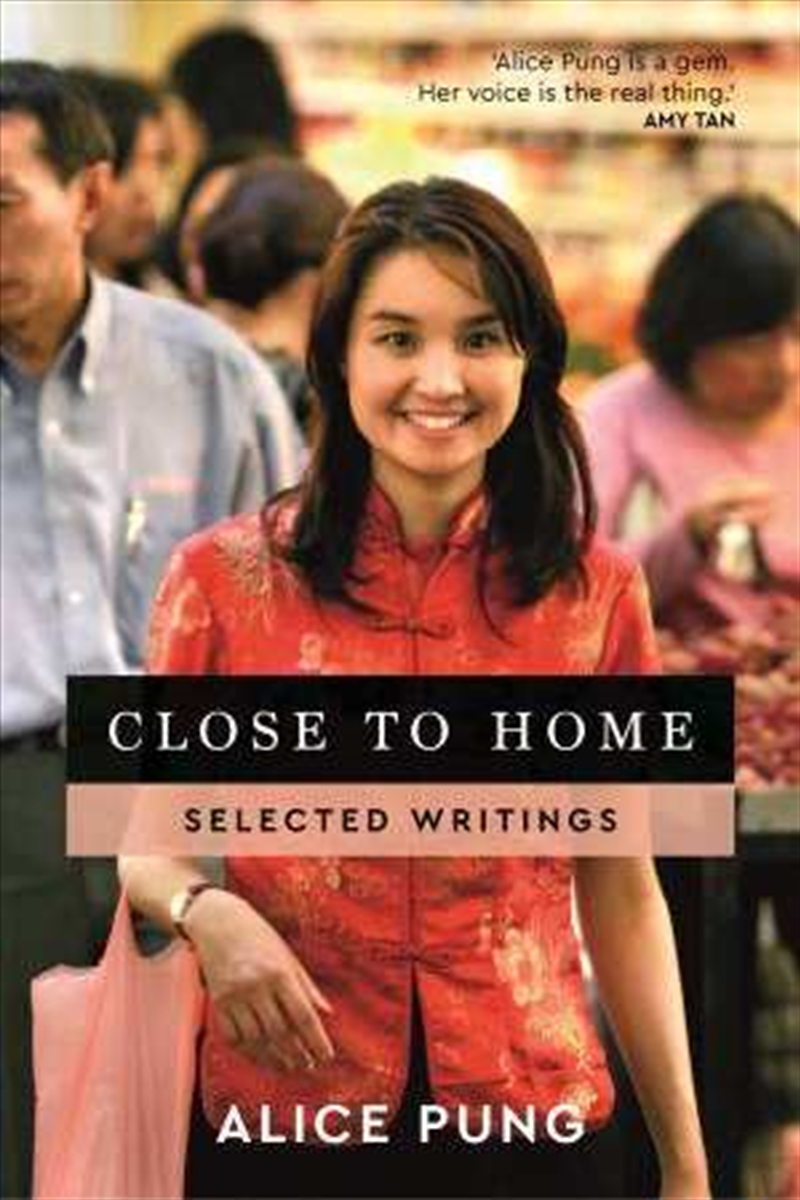 Close to Home: Selected Writings/Product Detail/Reading