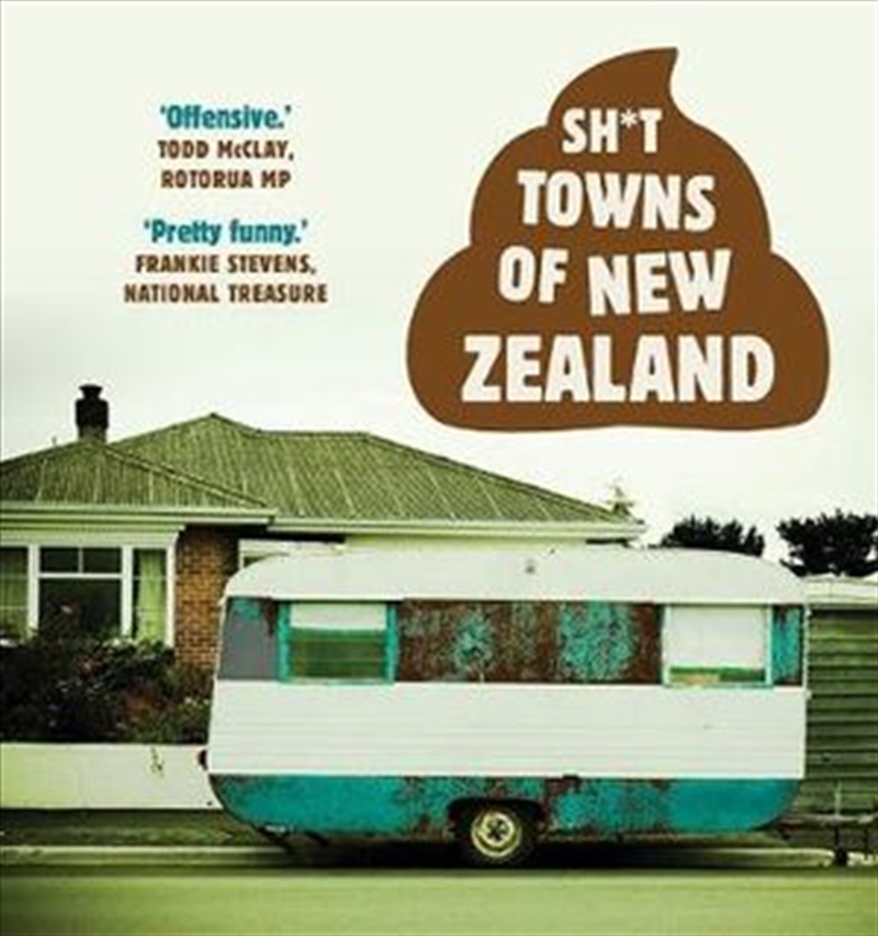 Sh*t Towns Of New Zealand/Product Detail/Travel & Holidays