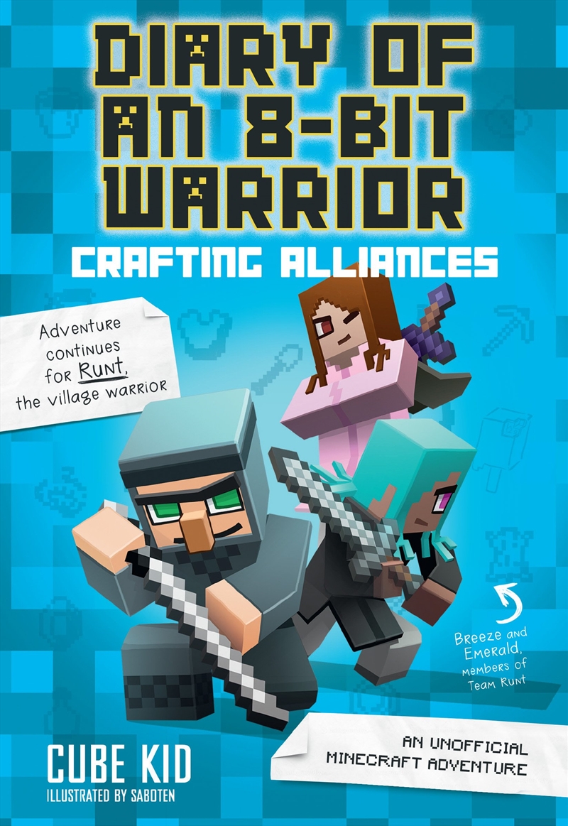 Diary of an 8-Bit Warrior (Book 3): Crafting Alliances/Product Detail/Reference & Encylopaedias