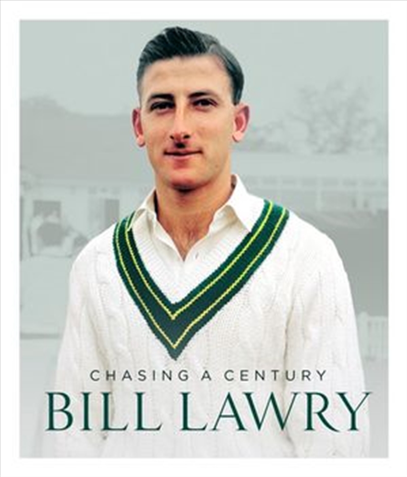 Bill Lawry: Chasing a century/Product Detail/Biographies & True Stories