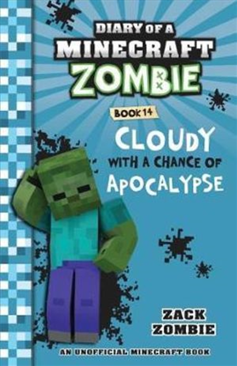 Diary of a Minecraft Zombie: Cloudy with a Chance of Apocalypse #14/Product Detail/Comedy & Humour