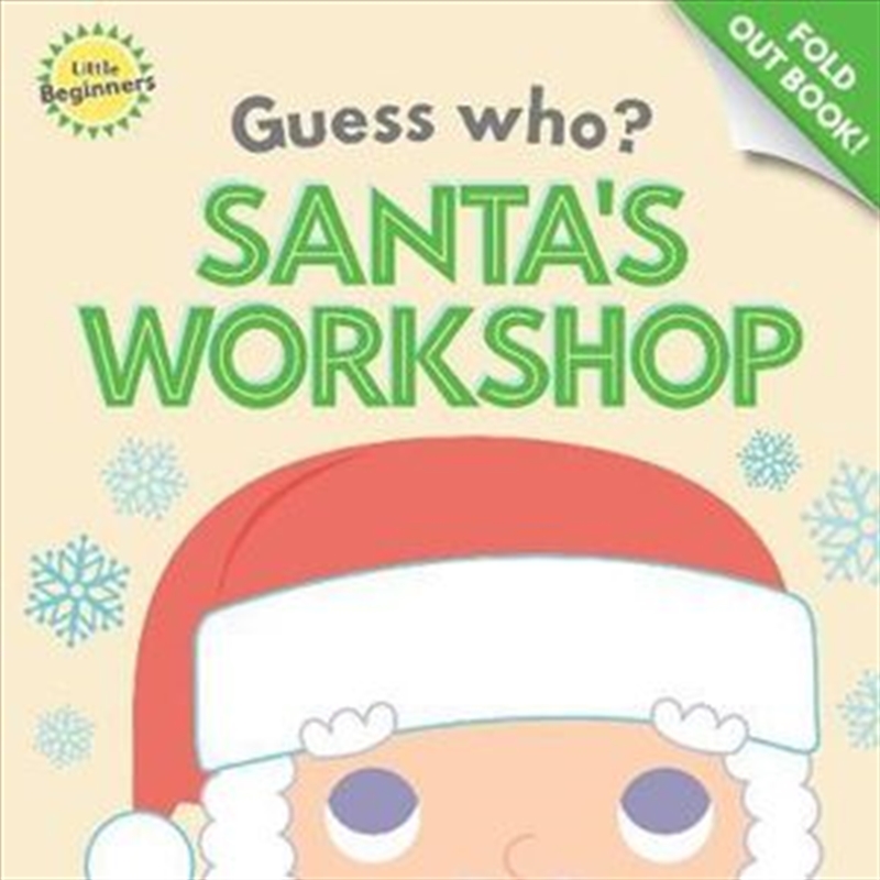 Little Beginners Guess Who Fold Out Santa's Workshop/Product Detail/Childrens