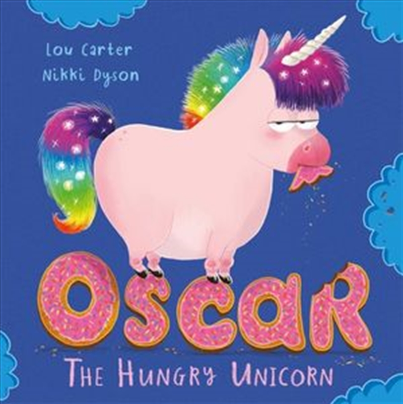 Oscar the Hungry Unicorn/Product Detail/Childrens Fiction Books