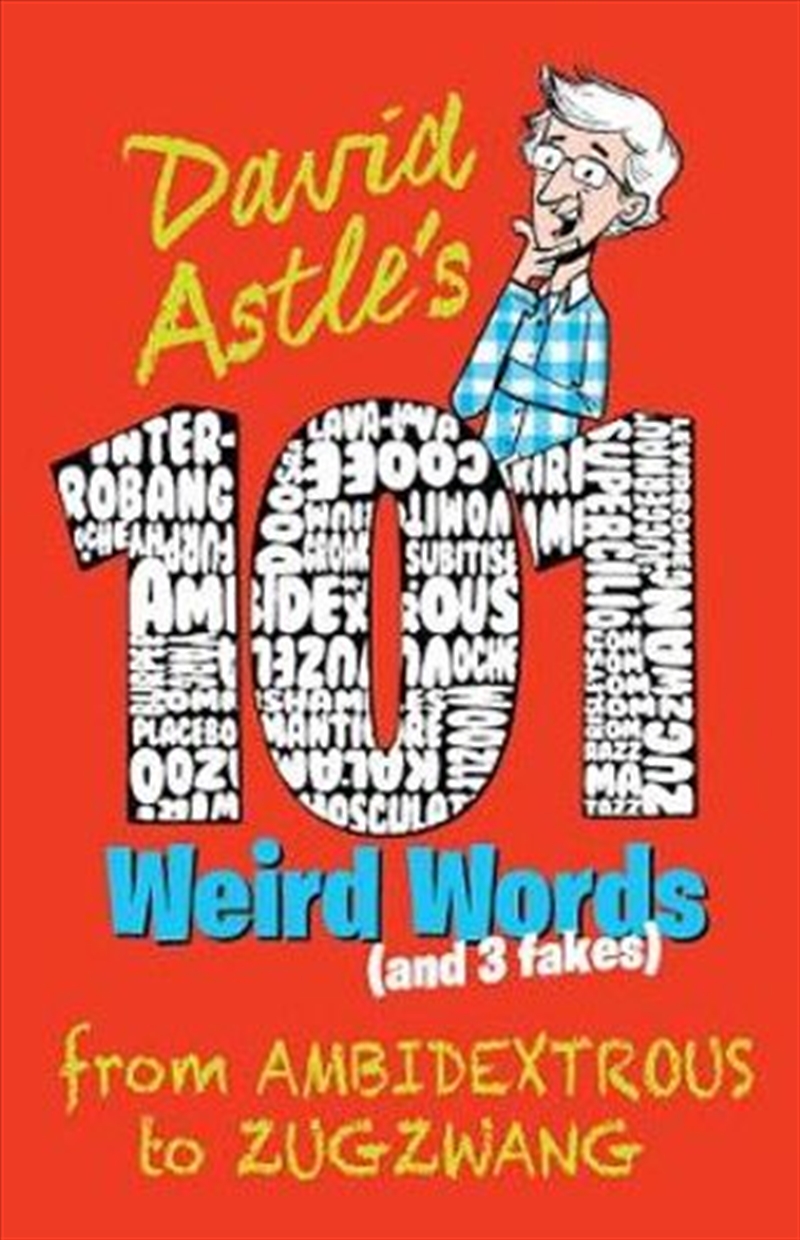 101 Weird Words (and Three Fakes)/Product Detail/Language & Linguistics