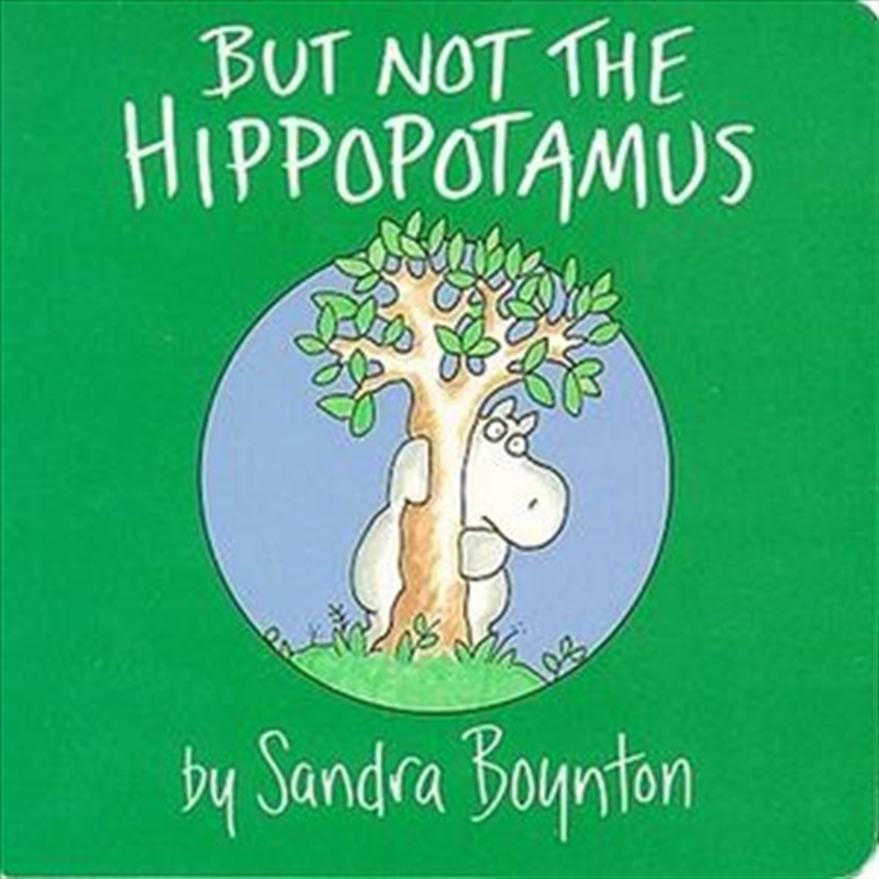 But Not the Hippopotamus/Product Detail/Childrens Fiction Books