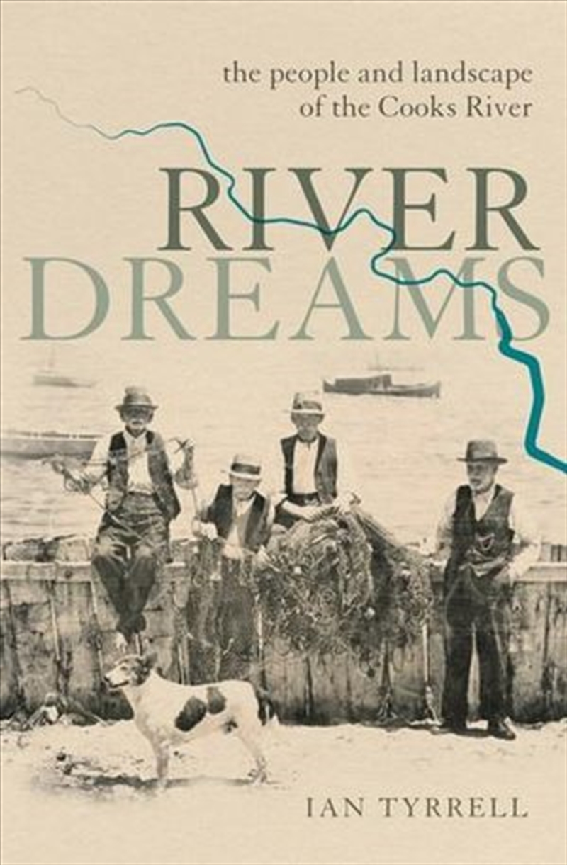 River Dreams: People & Landscape of the Cooks River/Product Detail/Reading