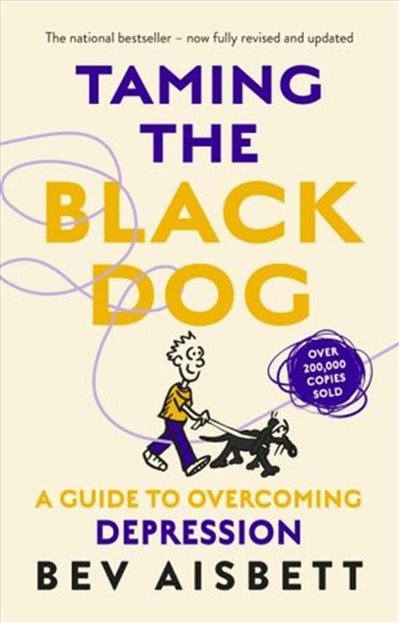 Taming The Black Dog Revised Edition/Product Detail/Non Fiction Books