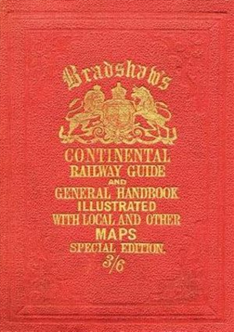 Bradshaw's Continental Railway Guide/Product Detail/Travel & Holidays