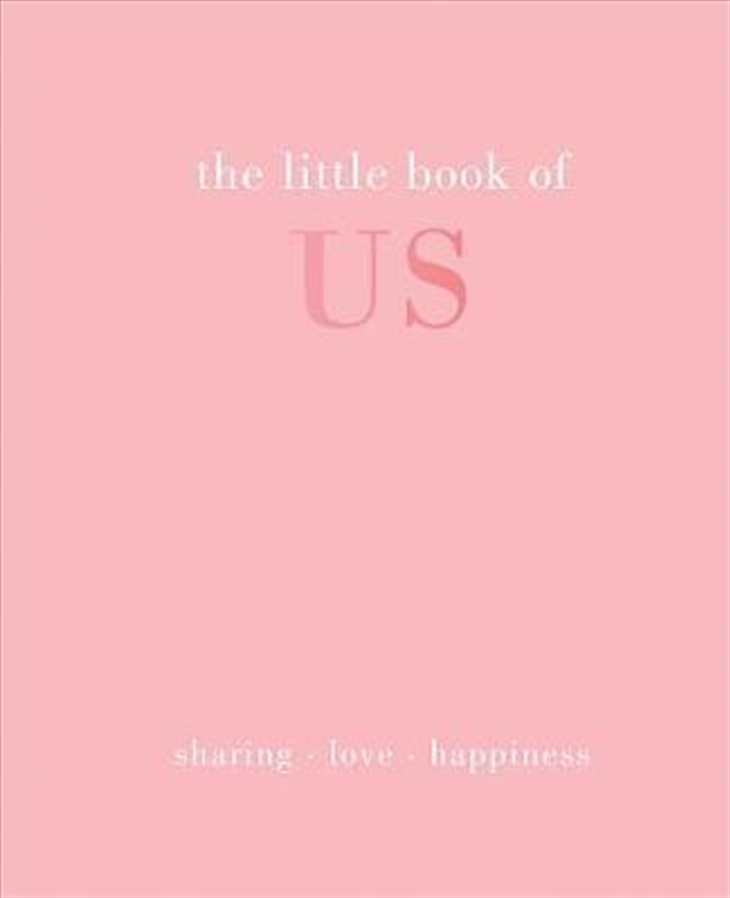 Little Book of Us : Sharing  Love  Happiness/Product Detail/Reading