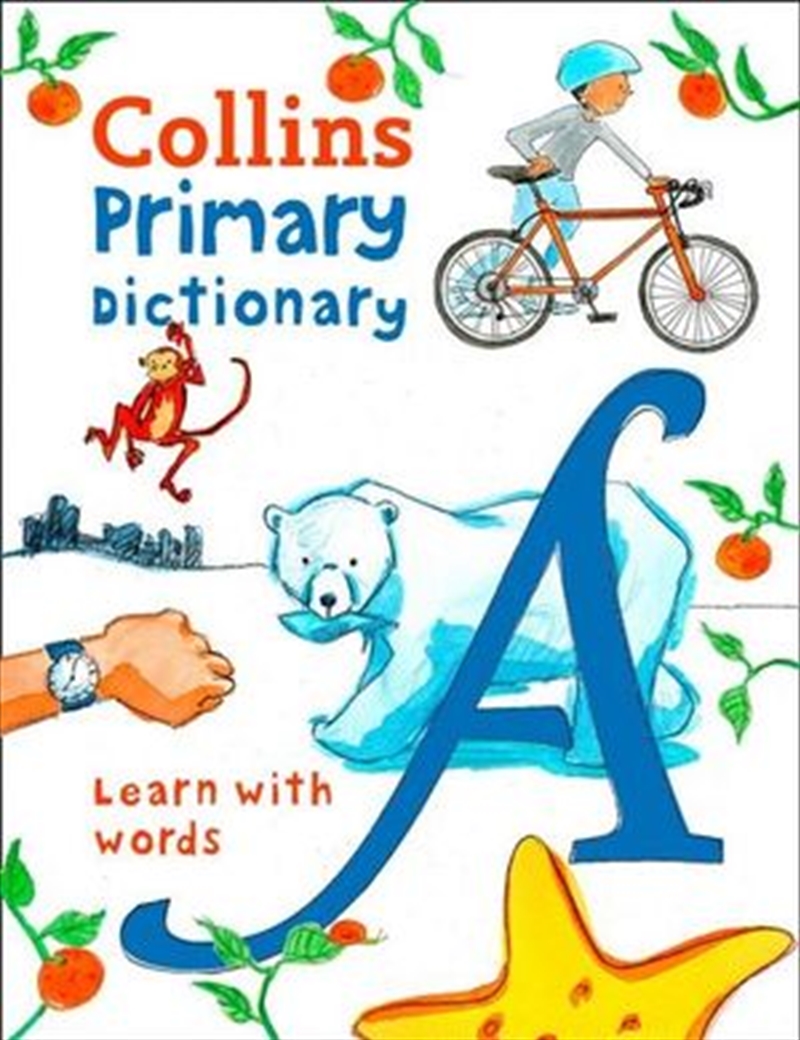 Collins Primary Dictionary: Illustrated Learning Support for Age 7+/Product Detail/Reference & Encylopaedias