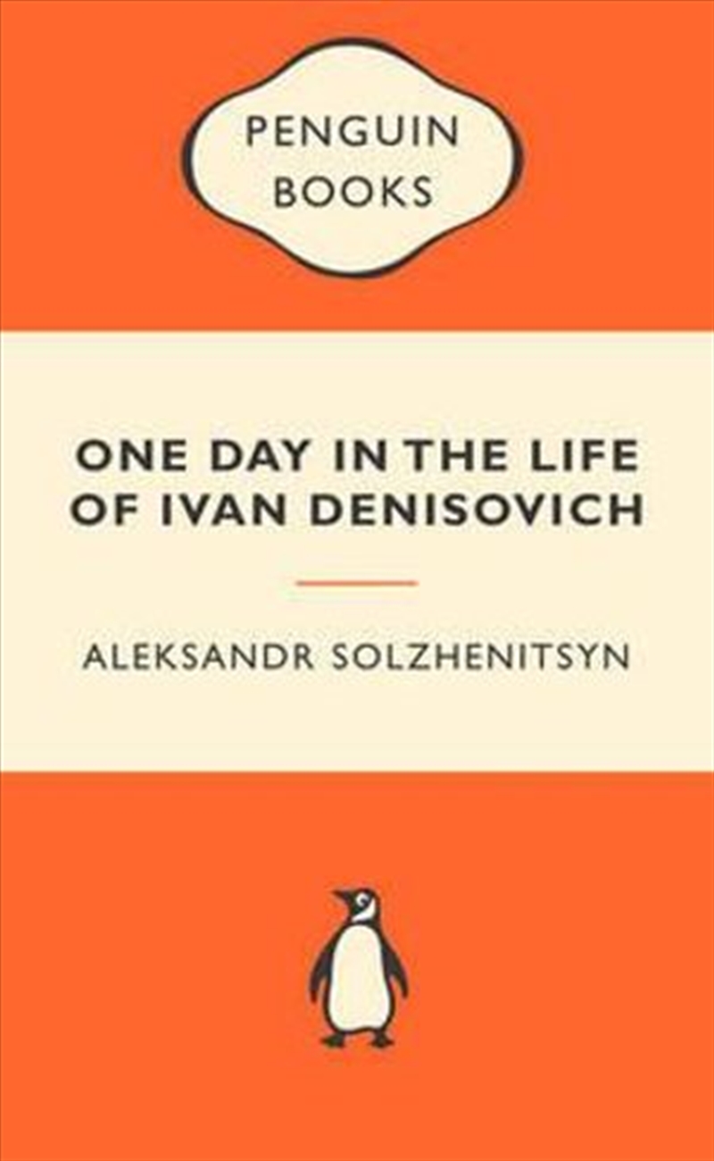 One Day in the Life of Ivan Denisovich: Popular Penguins/Product Detail/General Fiction Books