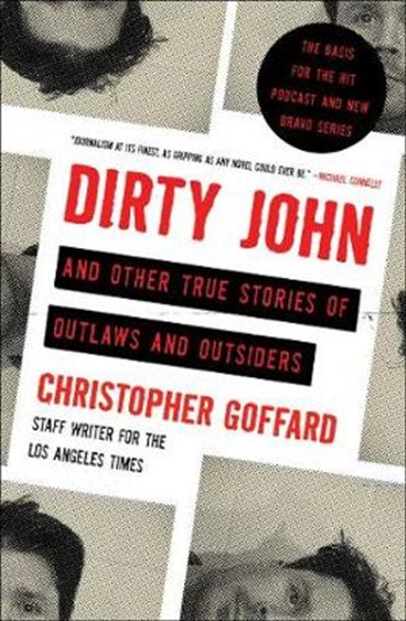 Dirty John and Other True Stories of Outlaws and Outsiders/Product Detail/True Crime