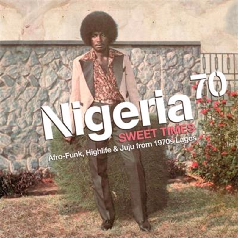 Nigeria 70 - Sweet Times/Product Detail/World