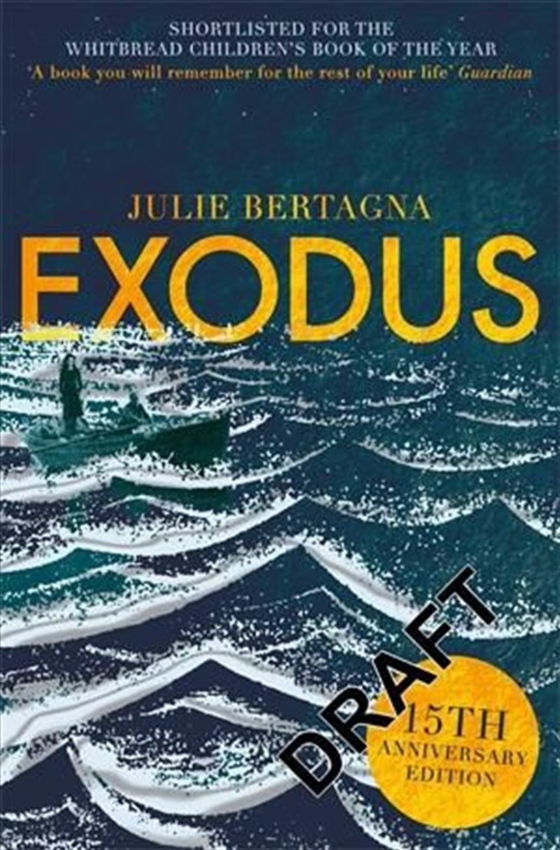 Buy Exodus By Julie Bertagna, Books 