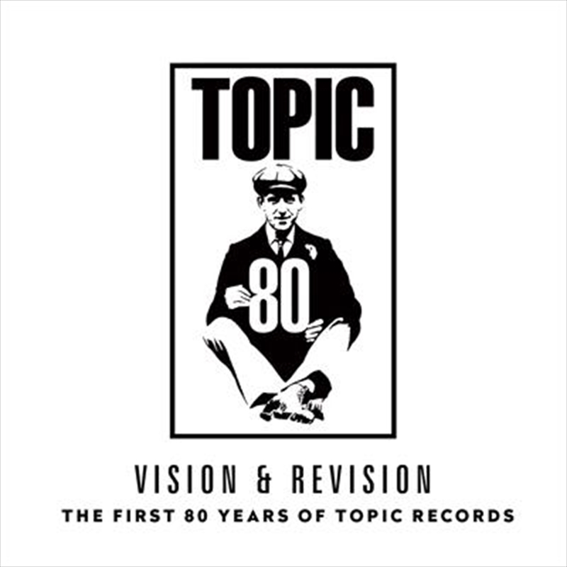 Vision & Revision - The First 80 Years Of Topic Records/Product Detail/Compilation