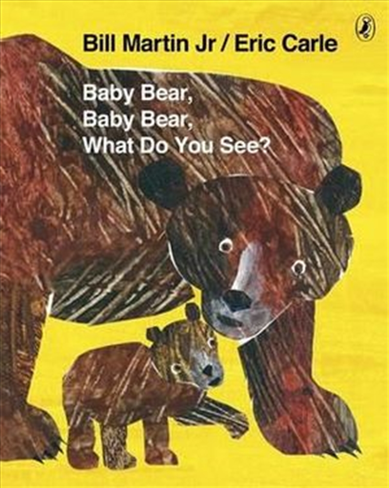 Baby Bear, Baby Bear, What Do You See?/Product Detail/Early Childhood Fiction Books