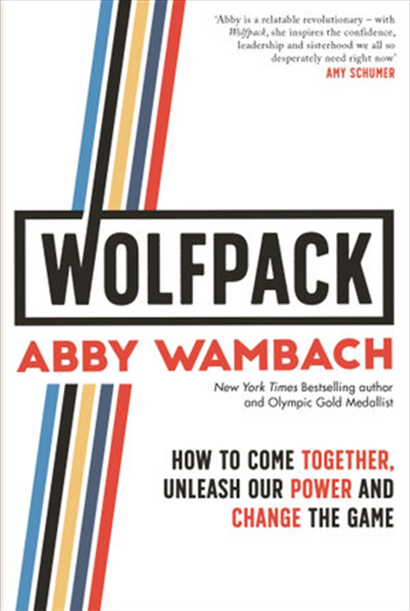 WOLFPACK How to Come Together, Unleash Our Power and Change the Game/Product Detail/Self Help & Personal Development