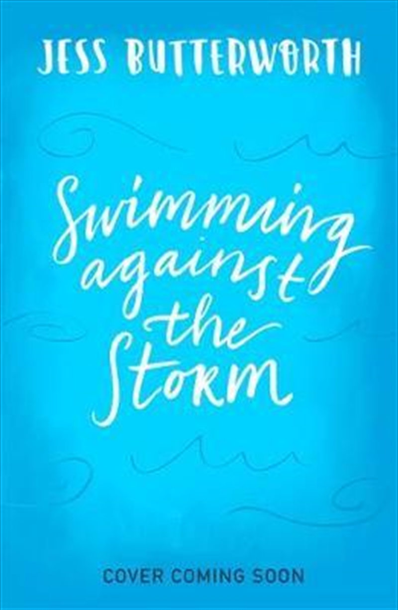 Swimming Against the Storm/Product Detail/Childrens Fiction Books