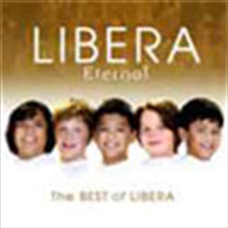 Eternal: Best Of Libera/Product Detail/Classical