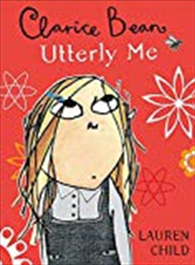 Clarice Bean, Utterly Me/Product Detail/Childrens Fiction Books