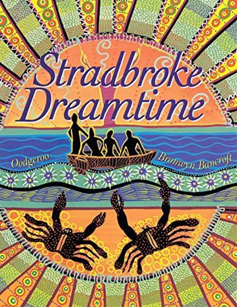 Stradbroke Dreamtime/Product Detail/Childrens Fiction Books