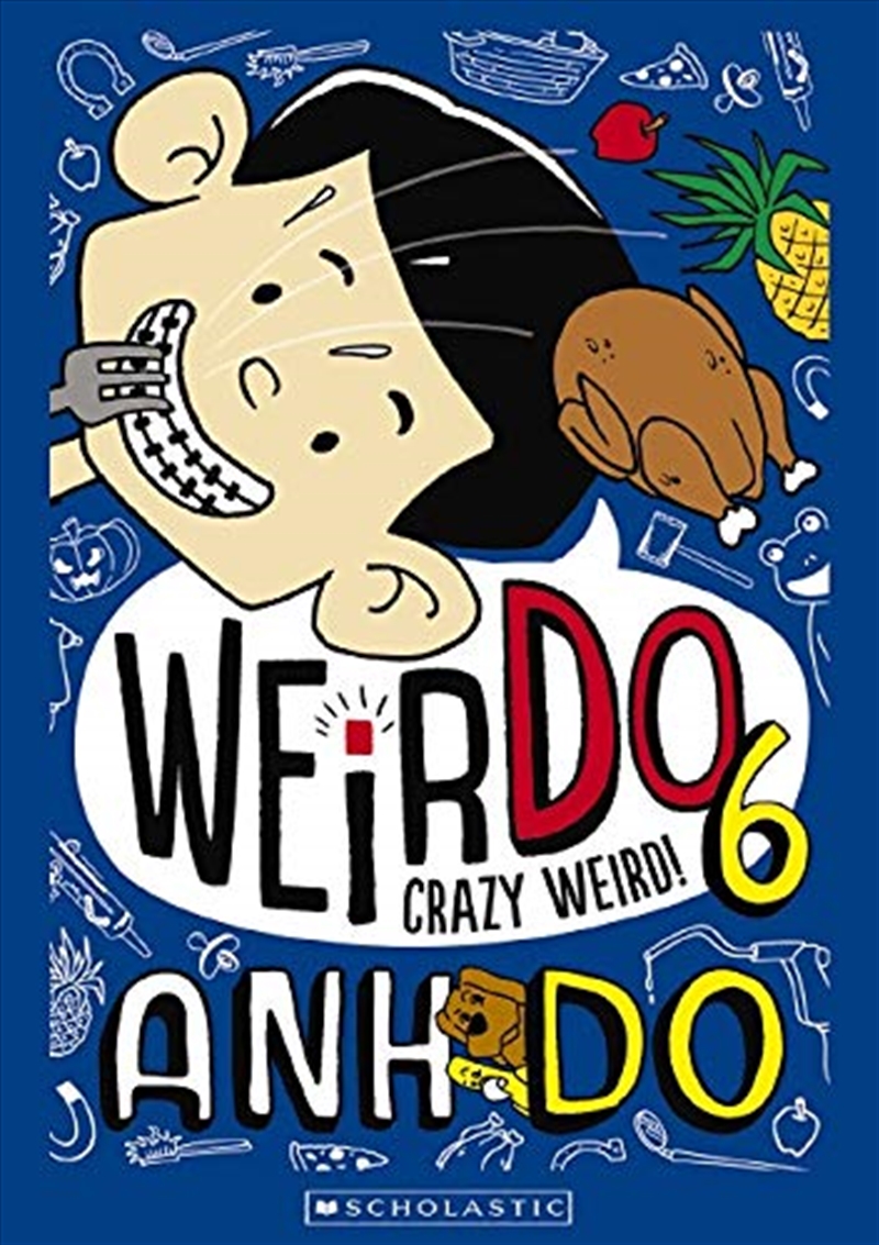 Weirdo 6: Crazy Weird!/Product Detail/Childrens Fiction Books