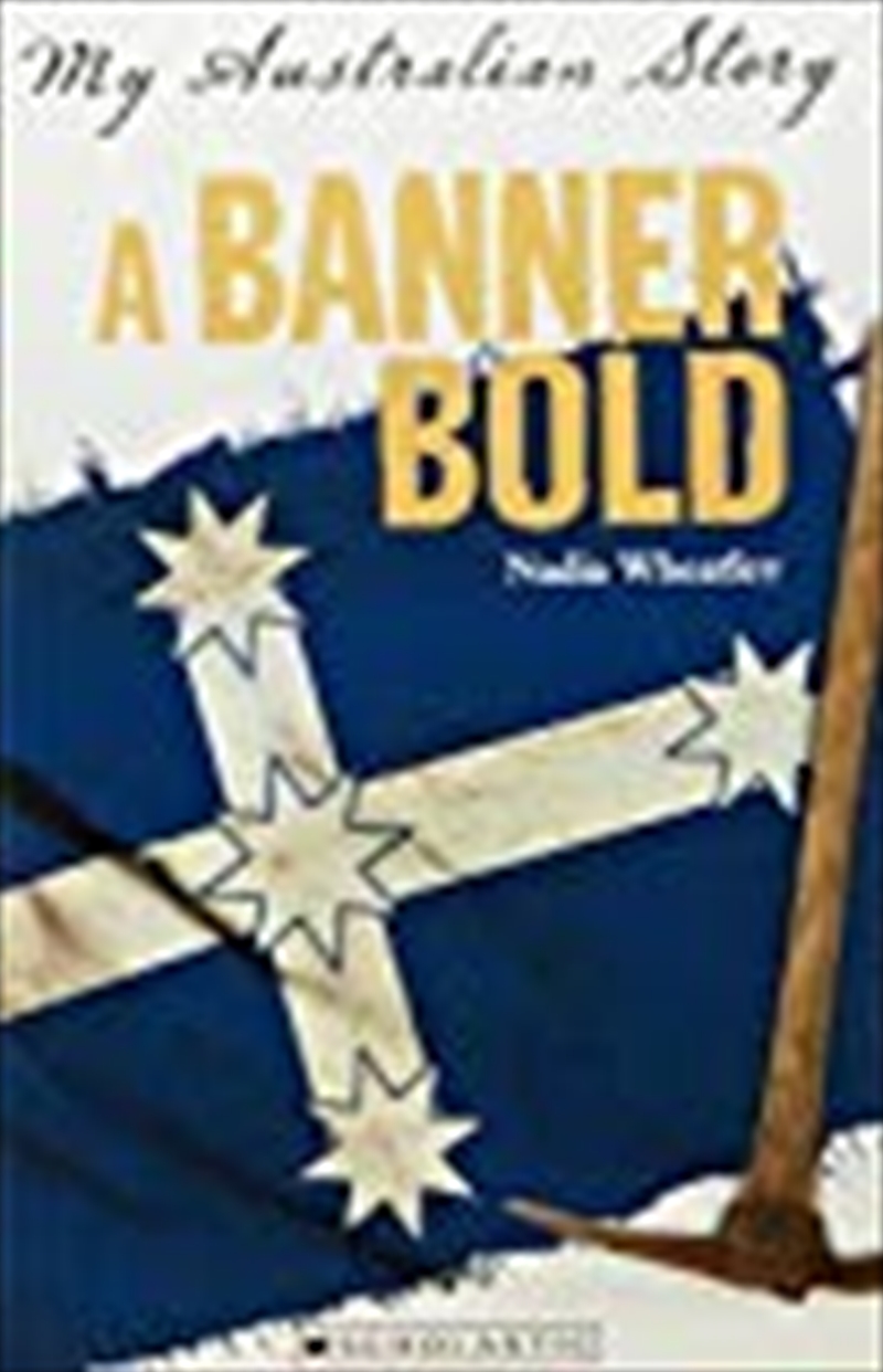 My Australian Story: Banner Bold/Product Detail/Childrens Fiction Books