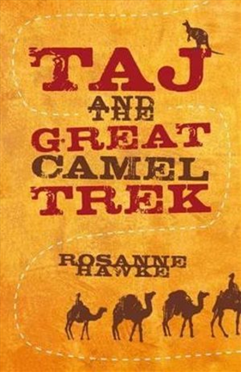 Taj and the Great Camel Trek/Product Detail/Childrens Fiction Books