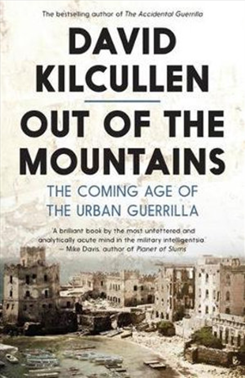 Out of the Mountains: The Coming Age of the Urban Guerrilla/Product Detail/History