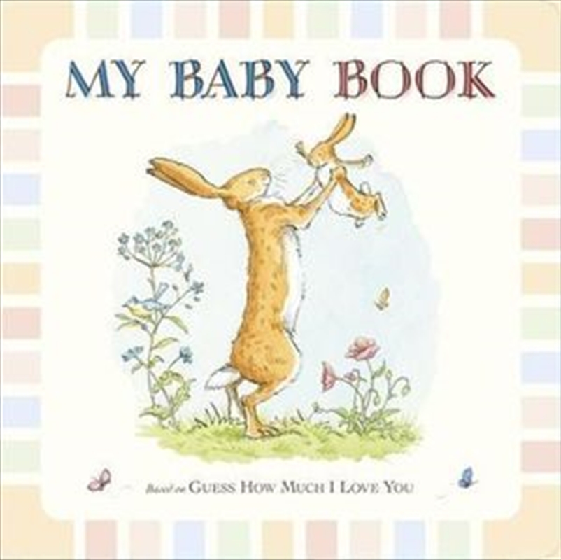 Guess How Much I Love You: My Baby Book/Product Detail/Childrens